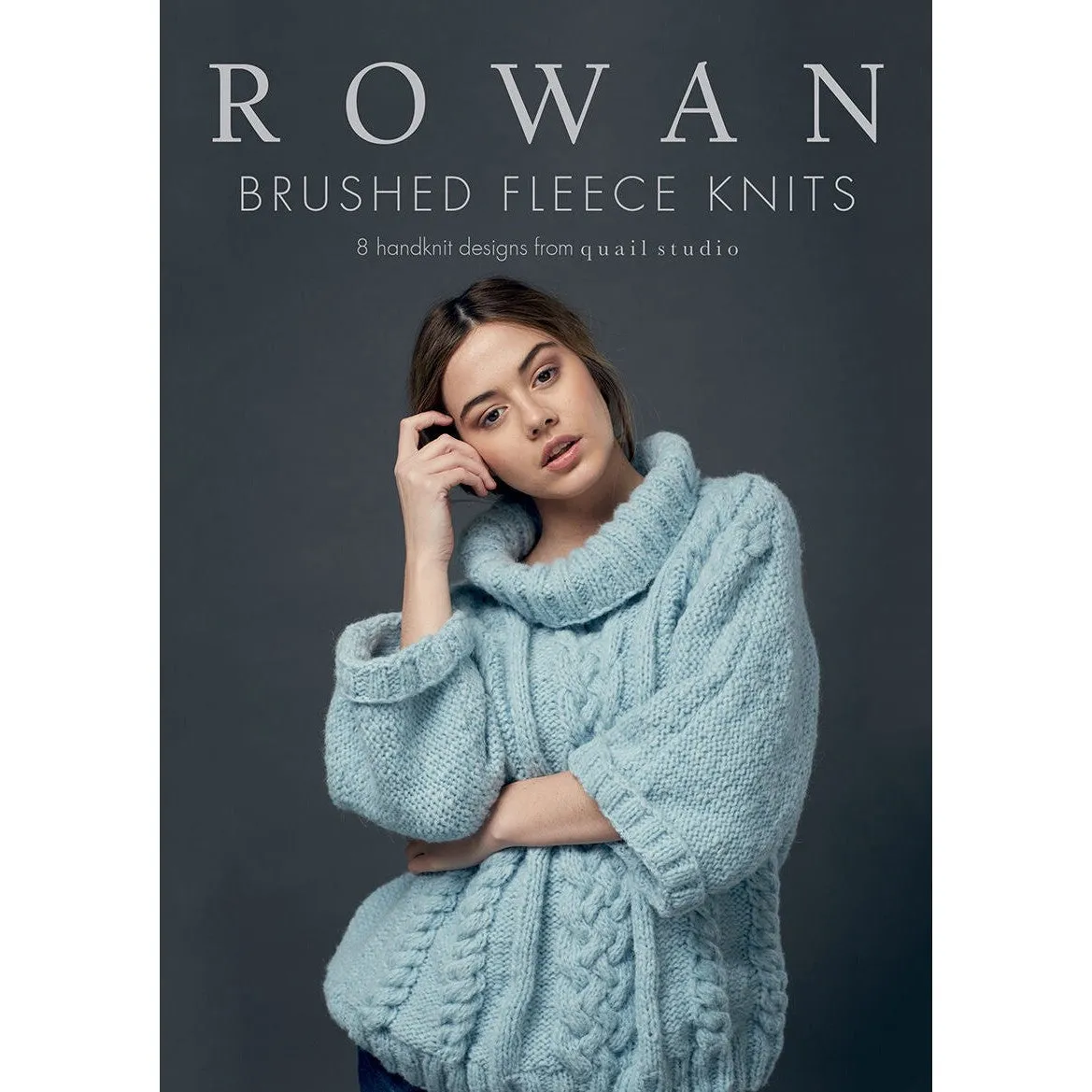 Rowan Brushed Fleece Knits - 8 designs by Quail Studio